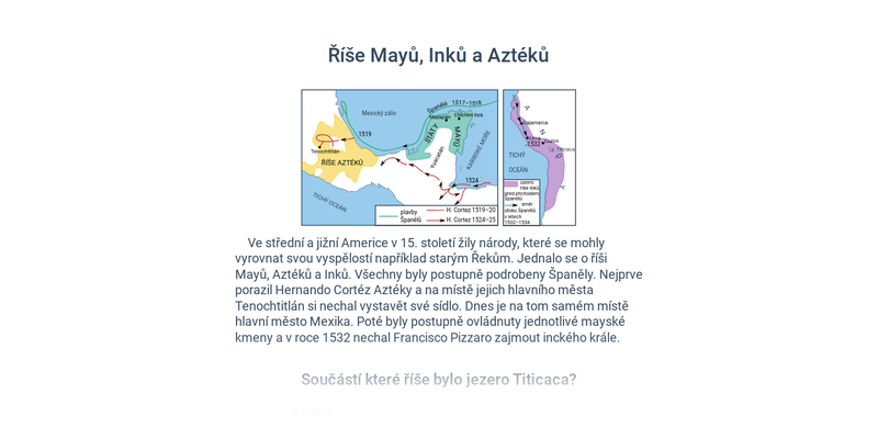 Říše Inků, Aztéků a Mayů